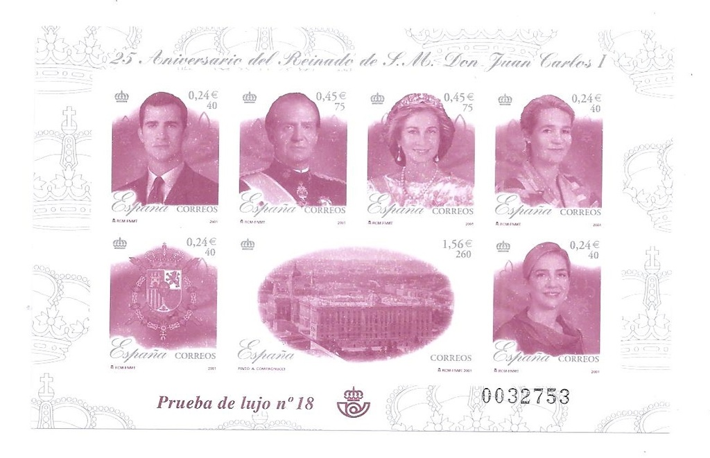 2001 25º ANIVERSARIO DEL REINADO DE S.M. DON JUAN CARLOS I. PRUEBA Nº 76