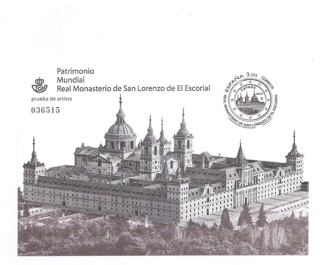PATRIMONIO MUNDIAL REAL MONASTERIO DE SAN LORENZO DEL ESCORIAL 2013. PRUEBA Nº 111